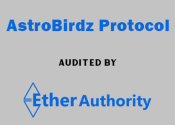 AstroBirdz Under the Lens: What Did EtherAuthority’s Audit Find?