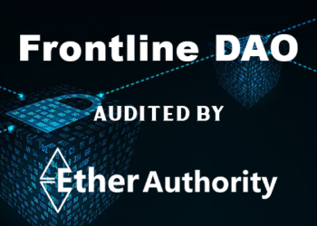 Frontline DAO Secures the Frontline — Audited and Approved by EtherAuthority
