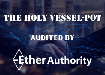 From Sacred Vision to Secure Protocol: Holy Vessel-Pot Pass Passes the Audit Trial