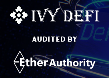 IVY DeFi Secures Its Roots: Audit Successfully Completed by EtherAuthority