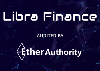 The Drama of DeFi Security: EtherAuthority Audits Libra Finance