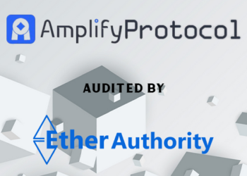 Did Amplify Protocol Pass the Test? The EtherAuthority Audit Reveals All